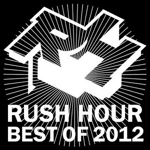 VA  Rush Hour Best Of 2012 [RH2012]