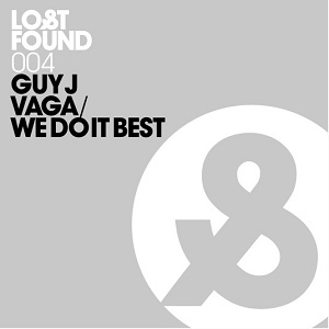 Guy J - Vaga/We Do It Best EP