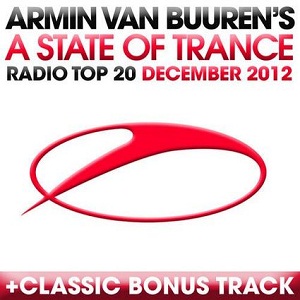 VA - A State Of Trance: Radio Top 20 - December 2012