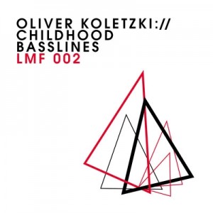 Oliver Koletzki  Childhood Basslines