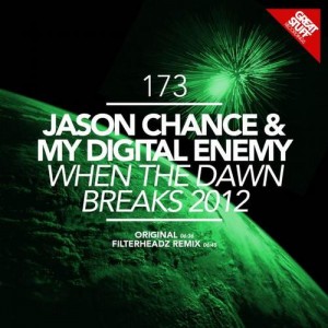 My Digital Enemy, Jason Chance  When the Dawn Breaks 2012