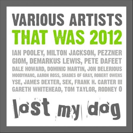 VA  That Was 2012 Lost My Dog Records