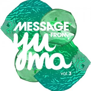 VA - Message From Yuma Vol. 3