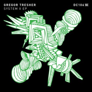 Gregor Tresher  System X EP