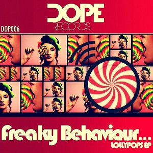 Freaky Behaviour  Lollypops