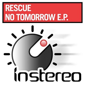 Rescue - No Tomorrow EP