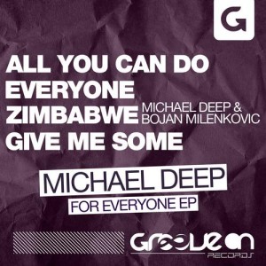 Michael Deep  For Everyone EP