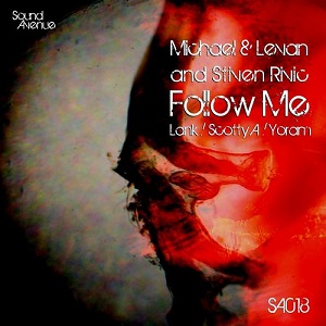 Michael & Levan And Stiven Rivic - Follow Me