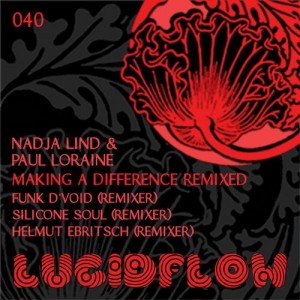 Nadja Lind, Paul Loraine  Making a Difference Remixed