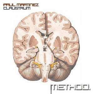 Paul Martinez - Claustrum EP