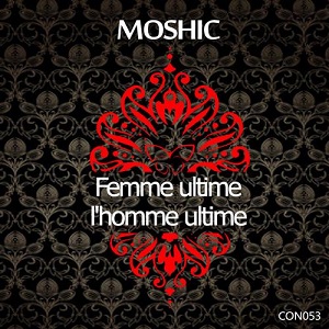Moshic - Femme Ultime EP