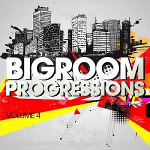 VA - Bigroom Progressions Vol 4 (2013)