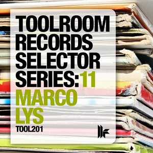 VA - Toolroom Records Selector Series 11: Marco Lys