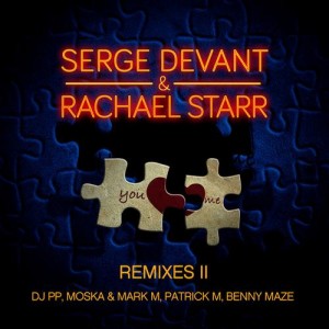 Rachael Starr, Serge Devant  You and Me Remixes Part 2