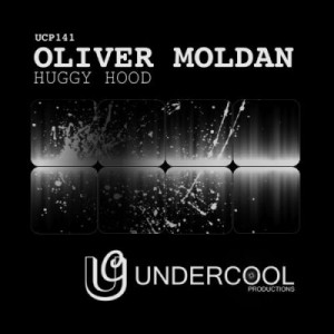 Oliver Moldan - Huggy Hood (Original Mix)