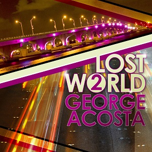 VA - George Acosta - Lost World 2