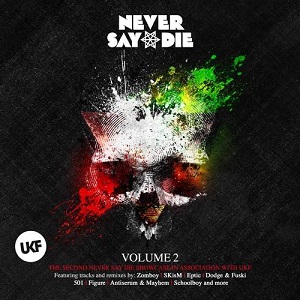 VA - Never Say Die Volume 2