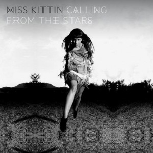 Miss Kittin  Calling From The Stars
