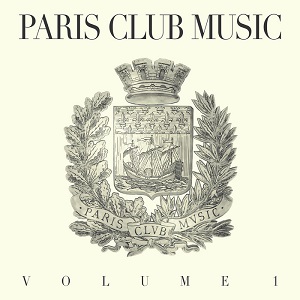 VA - Paris Club Music Vol. 1