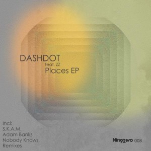 Dashdot, Zz (Br)  Places feat. Zz (Br) 