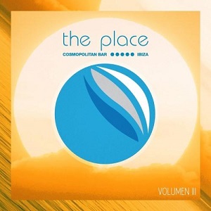 VA - The Place Ibiza Vol. 3