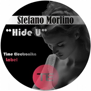 Stefano Morlino - Hide U (Original Mix)
