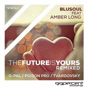 Amber Long - The Future Is Yours REMIXES