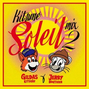 Kitsune Soleil Mix 2 by Gildas & Jerry Bouthier