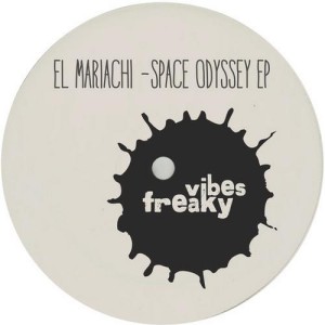 El Mariachi  Space Odyssey EP