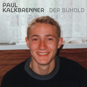 Paul Kalkbrenner  Der Buhold
