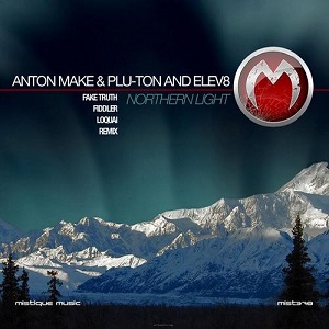 Anton MAKe & Plu-Ton and Elev8  Northern Light