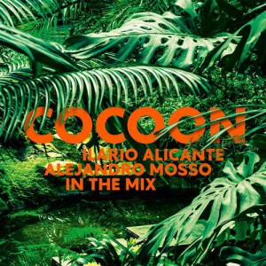VA - Cocoon Ibiza (Mixed By Ilario Alicante & Alejandro Mosso)