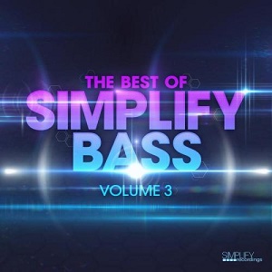 The Best Of Simplify Bass Volume 3 (2013)