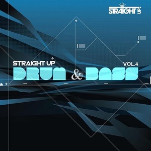 VA - Straight Up Drum & Bass! Vol. 4