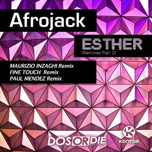 Afrojack  Esther 2k13 (Remixes, Pt.2)