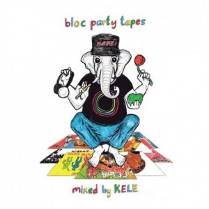 Bloc Party & Kele  Tapes