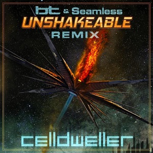 Celldweller  Unshakeable (BT & Seamless Remix)