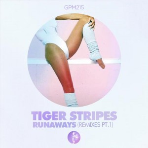 Tiger Stripes  Runaways (Remixes Pt. 1)