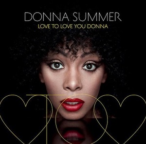 Donna Summer  Love To Love You Donna