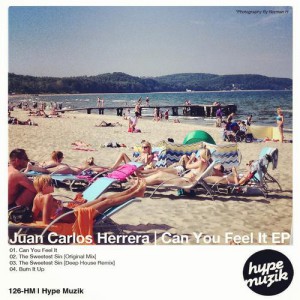 Juan Carlos Herrera  Can You Feel It EP