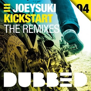 JoeySuki  Kickstart: The Remixes