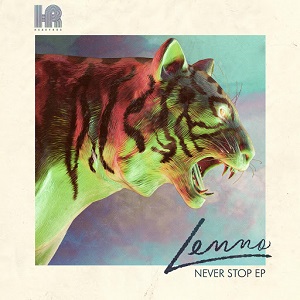 Lenno - Never Stop EP