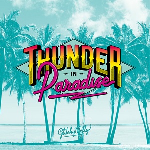 Glitchy McFly  Thunder In Paradise EP
