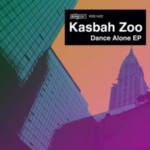 Kasbah Zoo  Dance Alone EP