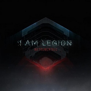 I Am Legion  I Am Legion (Instrumentals)