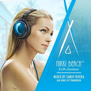 VA - Nikki Beach Koh Samui (Mixed By Sandy Rivera) (2013)