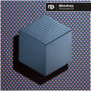 Mendoza  Phantasy EP