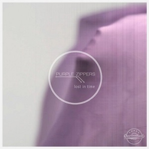 Purple Zippers  Lost In Time (remixes)