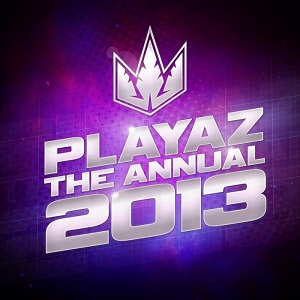 VA - Playaz: The Annual 2013
