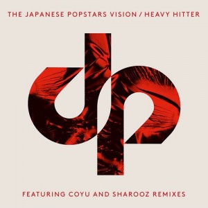 The Japanese Popstars  Vision / Heavy Hitter E.P.